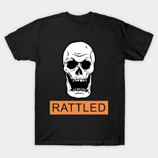 Rattled Spooky Halloween Skeleton Meme T-Shirt